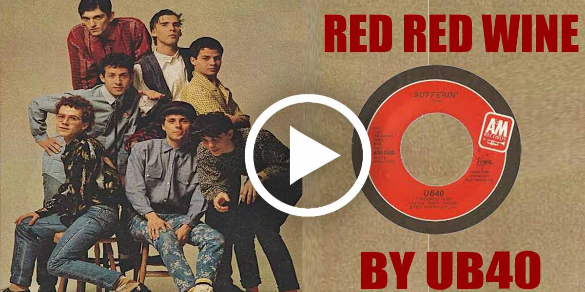 Red Red Wine by UB40 (1983) - A Classic Hit 
